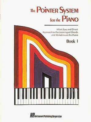 Pointer System for Piano - Instruction Book 1 0793524555 Book Cover