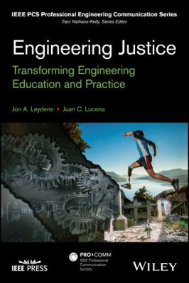 Engineering Justice: Transforming Engineering E... 1118757300 Book Cover