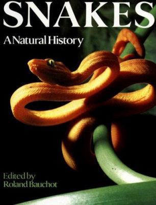 Snakes: A Natural History 1402731817 Book Cover