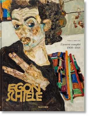 Egon Schiele. l'Oeuvre Complet 1909-1918 [French] 3836581841 Book Cover