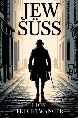 Jew Süss (German Edition) [German] B0G8KTCNDN Book Cover