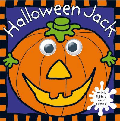 Halloween Jack : With Lights and Sound 0312500076 Book Cover