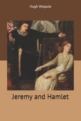 Jeremy and Hamlet 1706686161 Book Cover