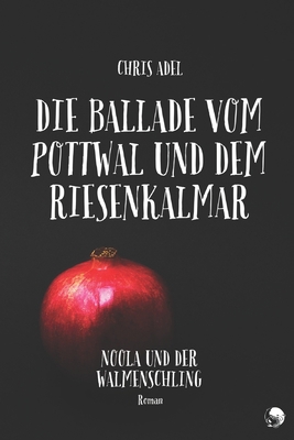 Noola und der Walmenschling [German] 3903315028 Book Cover