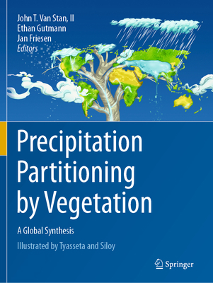 Precipitation Partitioning by Vegetation: A Glo... 3030297047 Book Cover