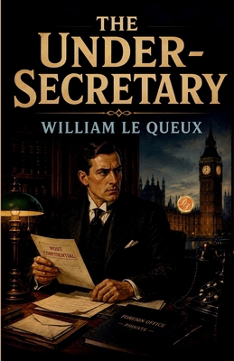 The Under-Secretary 9372444944 Book Cover