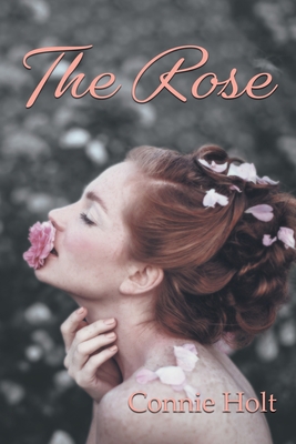 The Rose B0B78HYC5R Book Cover