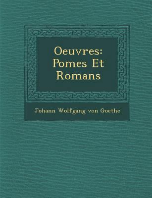 Oeuvres: Po Mes Et Romans [French] 1286869846 Book Cover