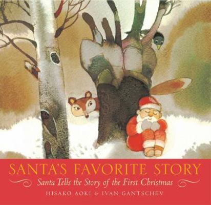 Santa's Favorite Story: Santa Tells the Story o... 141695029X Book Cover