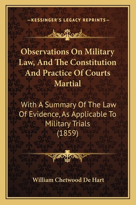 Observations On Military Law, And The Constitut... 1164944177 Book Cover