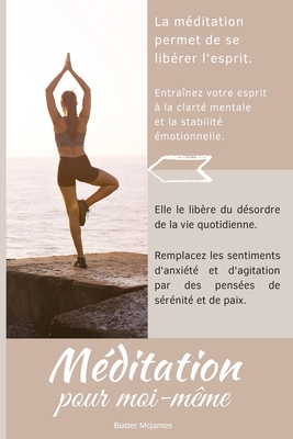 M?ditation Pour Moi-M?me: Une r?flexion de jour... [French] 0842016600 Book Cover