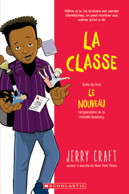 La Classe [French] 1443193070 Book Cover