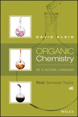 Organic Chemistry as a Second Language: First S... 1119110661 Book Cover