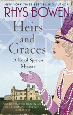 Heirs and Graces (Her Royal Spyness) 1472120817 Book Cover