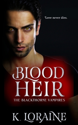 Blood Heir: The Blood Trilogy #3 1670406229 Book Cover