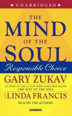 The Mind of the Soul: Responsible Choice 0743533259 Book Cover