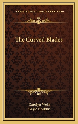 The Curved Blades 1163541435 Book Cover