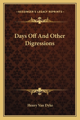 Days Off And Other Digressions 1163718874 Book Cover