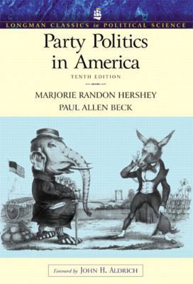 Party Politics in America (Longman Classics Ser... 032109543X Book Cover