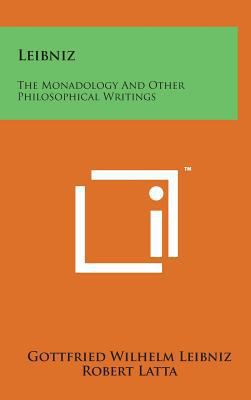 Leibniz: The Monadology and Other Philosophical... 1498151221 Book Cover