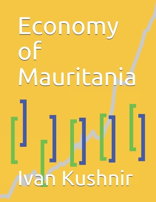 Economy of Mauritania 1795243945 Book Cover