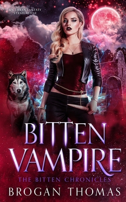 Bitten Vampire 1915946611 Book Cover