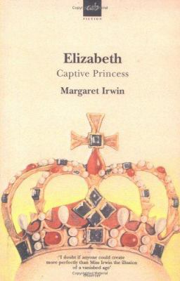 Elizabeth Captive Princess 0749003898 Book Cover