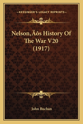 Nelson's History Of The War V20 (1917) 1166315940 Book Cover
