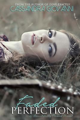 Faded Perfection 0692689427 Book Cover