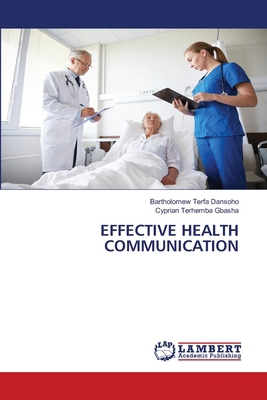 Effective Health Communication 6207810821 Book Cover