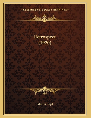 Retrospect (1920) 1164145835 Book Cover