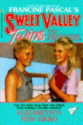 ELIZABETH'S NEW HERO (Sweet Valley Twins) 0553157531 Book Cover