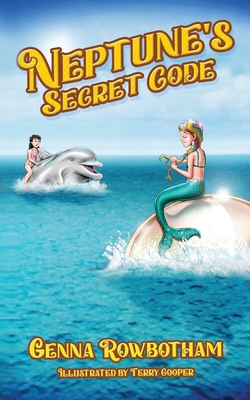 Neptune's Secret Code 1739847490 Book Cover