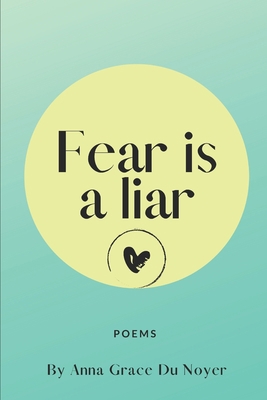 Fear is a Liar. B08BDSDJTH Book Cover