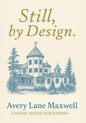 Still, by Design. B0G494NN6Q Book Cover