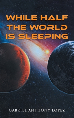 While Half the World is Sleeping 1961416093 Book Cover