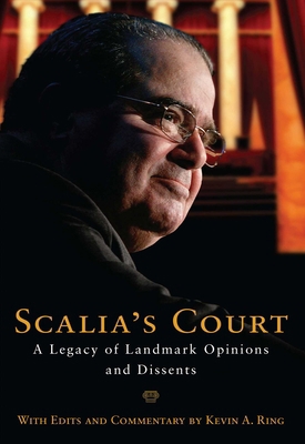 Scalia's Court: A Legacy of Landmark Opinions a... 1621575225 Book Cover