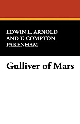 Gulliver of Mars 1434460029 Book Cover