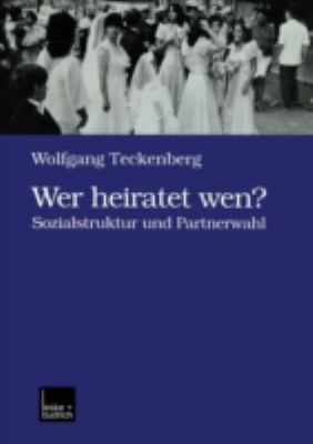 Wer Heiratet Wen? [German] 3810025410 Book Cover