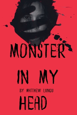 Monster in my head B0GHKF7MH6 Book Cover