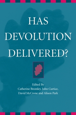 Has Devolution Delivered? 0748622462 Book Cover