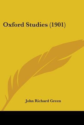 Oxford Studies (1901) 0548803277 Book Cover