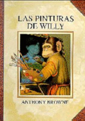 Las Pinturas de Willy [Spanish] 9681659597 Book Cover