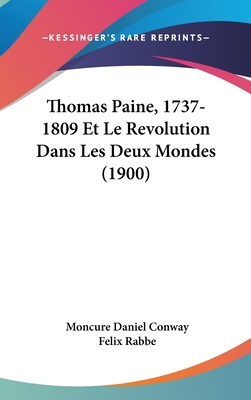 Thomas Paine, 1737-1809 Et Le Revolution Dans L... [French] 1160676410 Book Cover