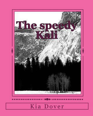 The speedy Kali 1461055768 Book Cover