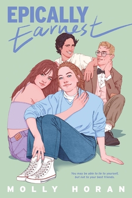 Epically Earnest 0358566134 Book Cover