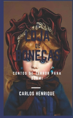 A loja de bonecas: Contos de terror para dormi [Portuguese] B08FKXQC9Z Book Cover
