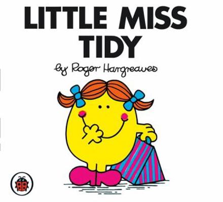 Little Miss Tidy V22: Mr Men and Little Miss 1846462487 Book Cover