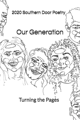 Our Generation: Turning the Pages 1708477586 Book Cover