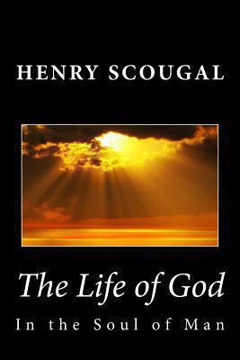 The Life of God in the Soul of Man 1482012847 Book Cover